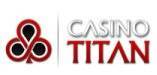 Play Now at Casino Titan!