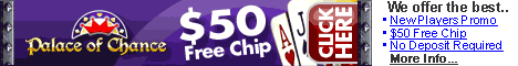 Download and play at Palace of Chance Casino!