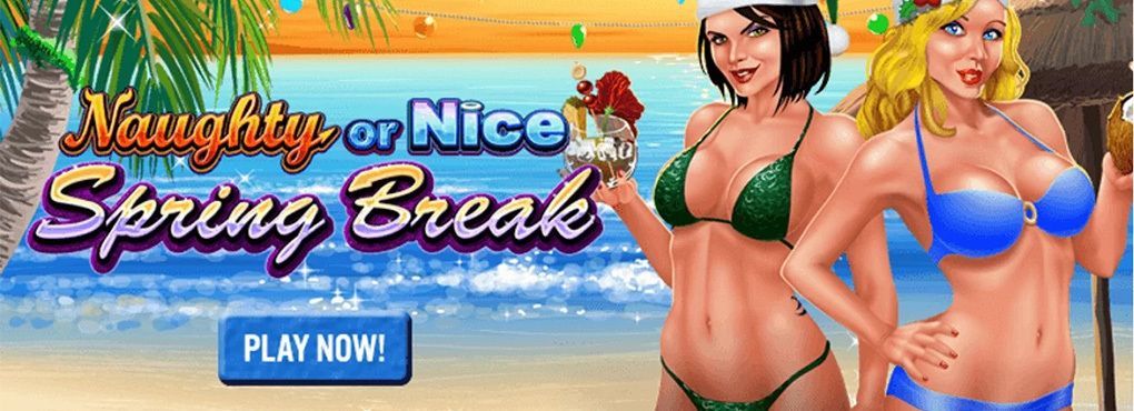 The Naughty or Nice Girls go on Spring Break